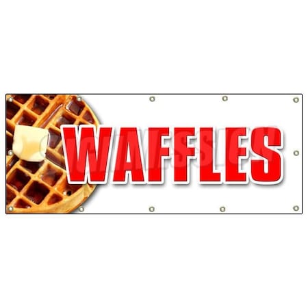 Signmission Waffles Banner Heavy Duty 13 Oz Vinyl with Grommets Single Sided B-120 Waffles
